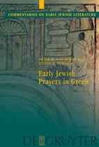 Commentaries on Early Jewish Literature- Early Jewish Prayers in Greek