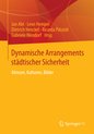 Dynamische Arrangements staedtischer Sicherheit