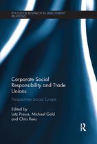 Routledge Research in Employment Relations- Corporate Social Responsibility and Trade Unions