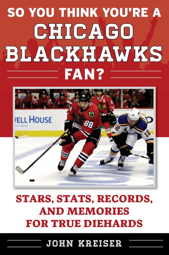 So You Think You're a Chicago Blackhawks Fan? - cover