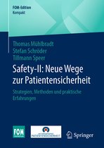 Safety-II: Neue Wege Zur Patientensicherheit: Strategien, Methoden Und Praktische Erfahrungen