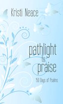 Pathlight to Praise