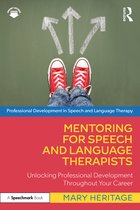 Professional Development in Speech and Language Therapy- Mentoring for Speech and Language Therapists