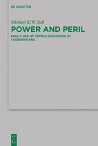 Beihefte zur Zeitschrift fur die Neutestamentliche Wissenschaft239- Power and Peril