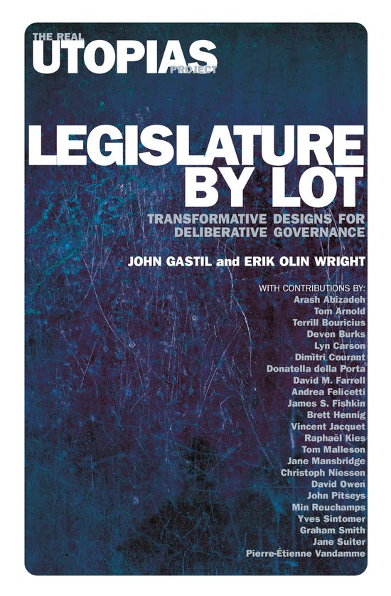 The Real Utopias Project- Legislature by Lot