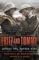 Fritz & Tommy Across The Barbed Wire