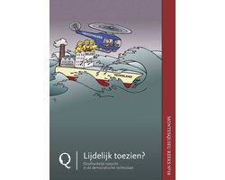 Montesquieureeks 18 - Lijdelijk toezien?