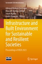 Sustainable Civil Infrastructures- Infrastructure and Built Environment for Sustainable and Resilient Societies