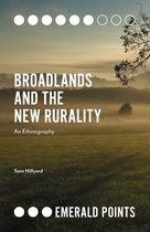 Broadlands & The New Rurality