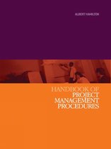 Handbook of Project Management Procedures