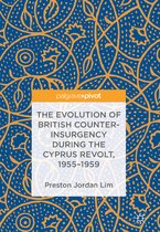 The Evolution of British Counter Insurgency during the Cyprus Revolt 1955 1959