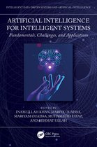 Intelligent Data-Driven Systems and Artificial Intelligence- Artificial Intelligence for Intelligent Systems