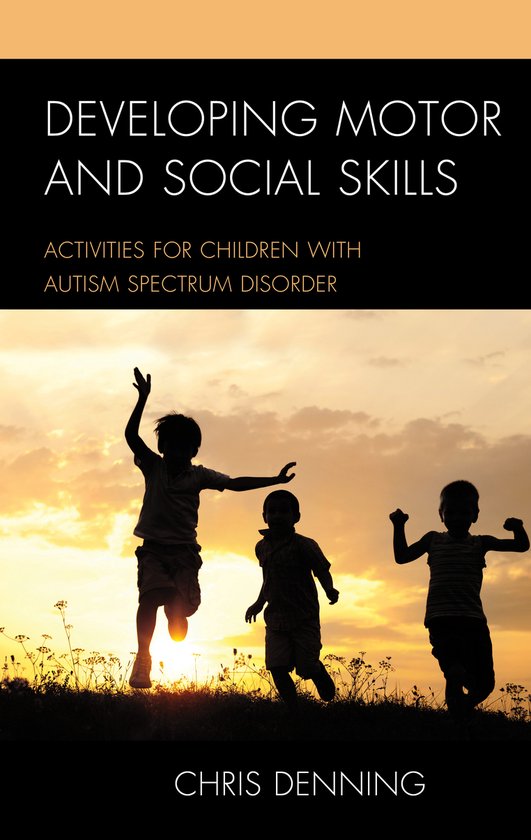 Developing Motor and Social Skills - cover