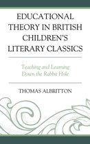 Education and Popular Culture- Educational Theory in British Children's Literary Classics