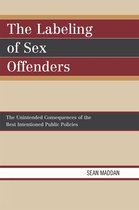 The Labeling of Sex Offenders