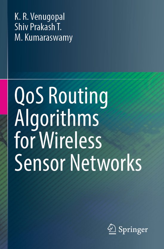 QoS Routing Algorithms for Wireless Sensor Networks - cover