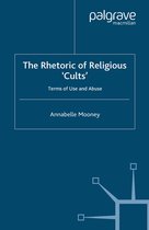 The Rhetoric of Religious Cults
