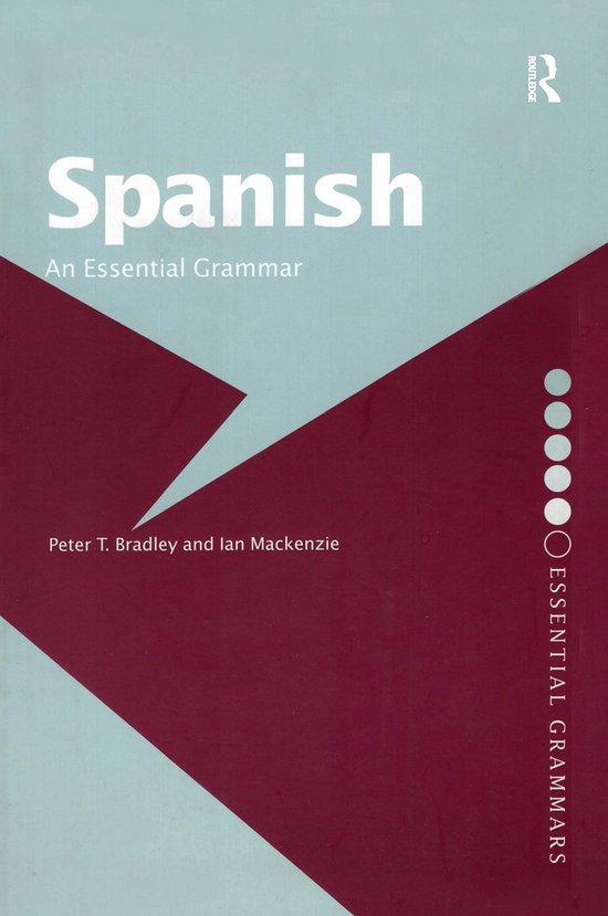 Spanish: An Essential Grammar - cover