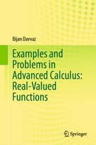 Examples and Problems in Advanced Calculus Real Valued Functions