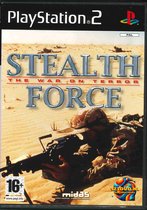 Stealth Force - The War On Terrorist