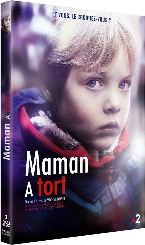 Maman a tort