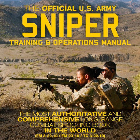 The Official US Army Sniper Training and Operations Manual - cover