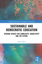 Routledge Research in Anticipation and Futures- Sustainable and Democratic Education