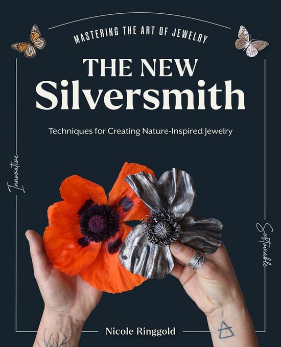 Mastering the Art of Jewelry Making - The New Silversmith - cover