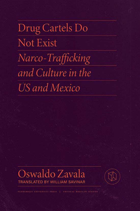 Critical Mexican Studies- Drug Cartels Do Not Exist - cover