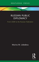 Innovations in International Affairs- Russian Public Diplomacy