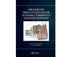 Millimeter Wave Antennas for 5G Mobile Terminals and Base Stations