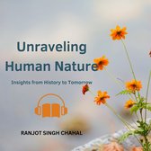 Unraveling Human Nature
