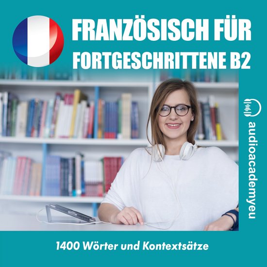 Französisch für Fortgeschrittene B2 - cover