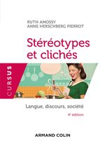 Stéréotypes et clichés - 4e éd.