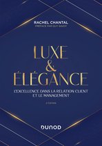 Luxe et Elégance - 2e éd.