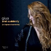 Giua - E Improvvisamente (And Suddenly) (CD)