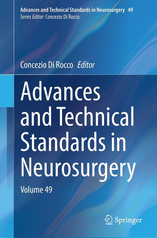Advances and Technical Standards in Neurosurgery 49 - Advanc ... - cover