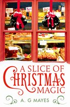 A Slice of Christmas Magic Book 2 The Magic Pie Shop