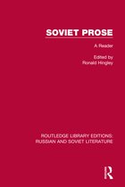 Routledge Library Editions: Russian and Soviet Literature- Soviet Prose