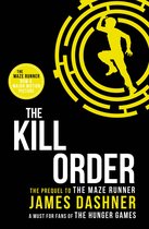 Maze Runner Series - The Kill Order