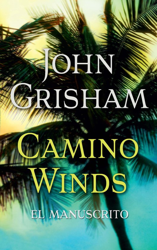 Camino- Camino Winds. (El Manuscrito) Spanish Edition - cover