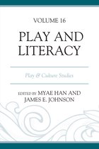 Play and Culture Studies- Play and Literacy