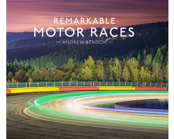 Remarkable Motor Races