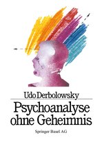Psychoanalyse Ohne Geheimnis