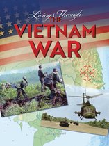 American Culture and Conflict - Living Through the Vietnam War