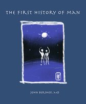 History of Man Series 1 - The First History of Man