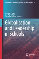 Globalisation, Comparative Education and Policy Research- Globalisation and Leadership in Schools