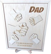 Bord - Dad, to the world you are one person, but to us you are the world! [vaderdag] - [papa] - [cadeau vader] - [Kado papa] - [Verjaardag vader]