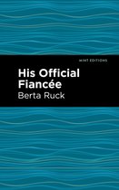 Mint Editions- His Official Fiancee