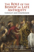 Role Of The Bishop In Late Antiquity